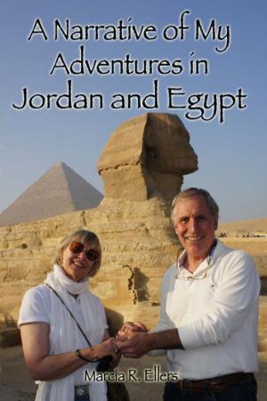 Cover of A Narrative of My Adventures in Jordan and Egypt