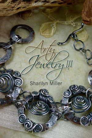 Cover of the book Arty Jewelry III by Charley Blackwolf