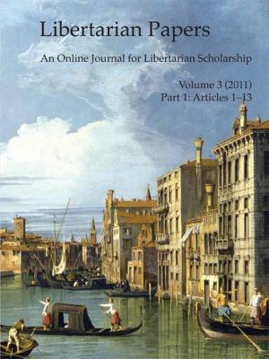 Book cover of Libertarian Papers, Vol. 3, Part 1 (2011)
