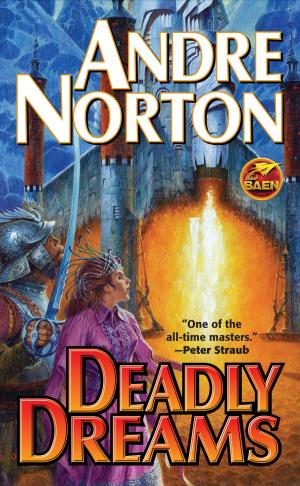 Cover of the book Deadly Dreams by Eric Flint, Dave Freer