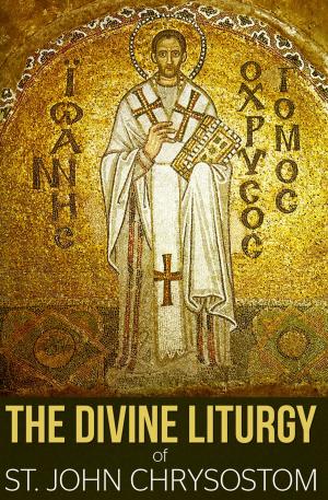Book cover of The Divine Liturgy of St. John Chrysostom