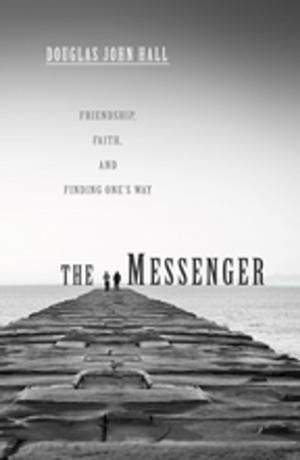 Cover of the book The Messenger by Frédéric Lenoir, Simonetta Greggio