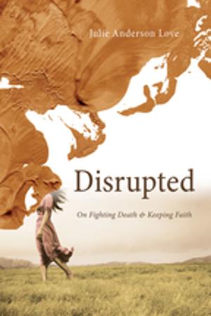 Cover of the book Disrupted by J. Gregory Crofford