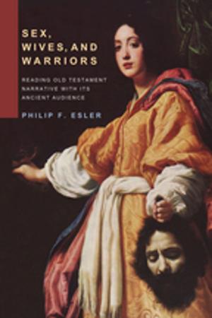 Cover of the book Sex, Wives, and Warriors by P. T. Forsyth