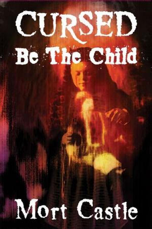 bigCover of the book Cursed Be the Child by 