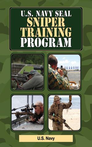 Cover of the book U.S. Navy SEAL Sniper Training Program by Gregory Pedlow, Donald Welzenbach