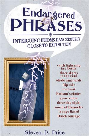Cover of the book Endangered Phrases by 