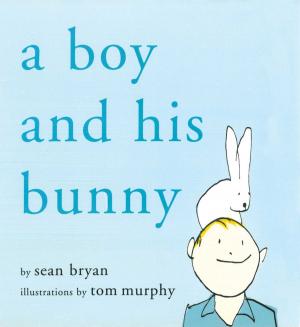 Cover of the book A Boy and His Bunny by Elizabeth Cobbs