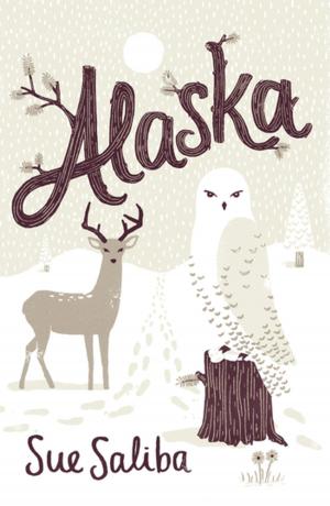 Cover of the book Alaska by Tristan Bancks