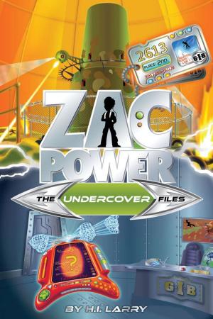 Cover of the book Zac Power Special Files #5: The Undercover Files by Thalia Kalkipsakis