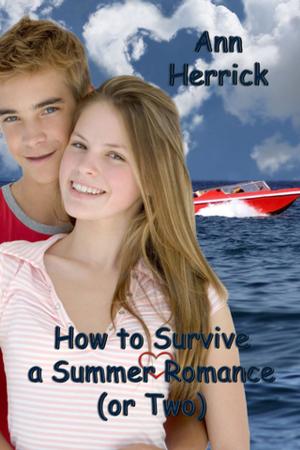 Cover of How to Survive a Summer Romance (or Two)