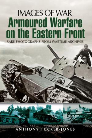 Cover of the book Armoured Warfare on the Eastern Front by P J Rhodes