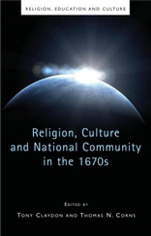 Cover of Religion, Culture and National Community in the 1670s