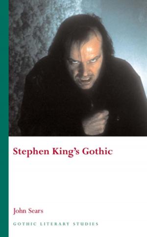Cover of the book Stephen King's Gothic by Lis Anna-Langston