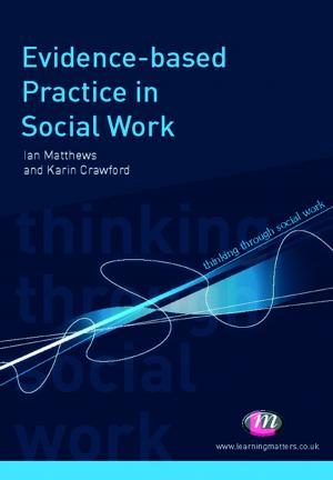 Cover of the book Evidence-based Practice in Social Work by Dr. Philip J. Dewe, Dr Michael P O'Driscoll, Dr. Cary L. Cooper