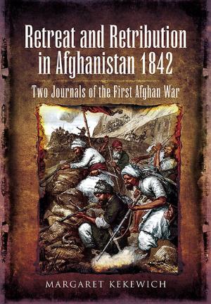 Cover of the book Retreat and Retribution in Afghanistan 1842 by Martin W.  Bowman