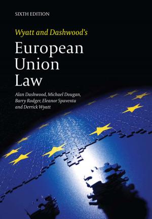 Cover of the book Wyatt and Dashwood's European Union Law by Matej Avbelj