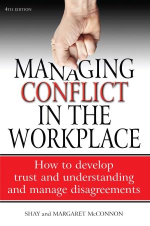 Book cover of Managing Conflict in the Workplace 4th Edition