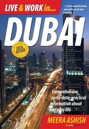 Cover of the book Live and Work in Dubai by Quentin Letts