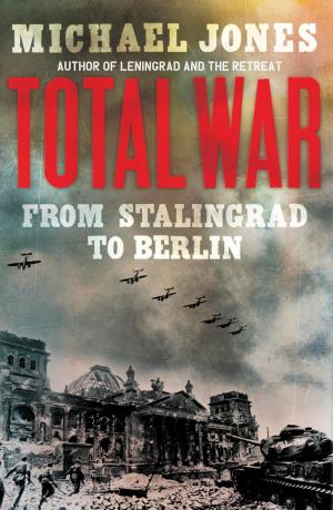 Cover of the book Total War by John Betjeman, Stephen Games