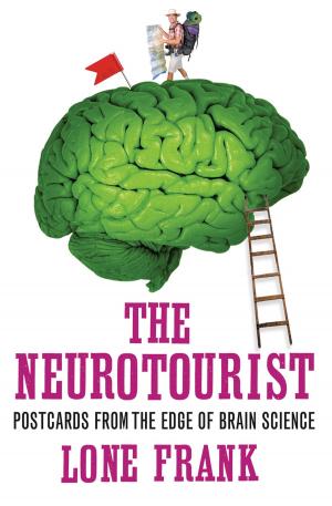 Cover of the book The Neurotourist by Simon A. Wood