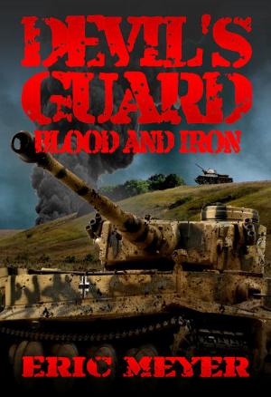Cover of the book Devil's Guard Blood and Iron by Nick S. Thomas