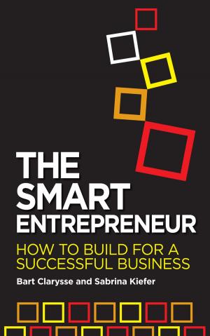 Cover of the book The Smart Entrepreneur by Charlie Pye-Smith
