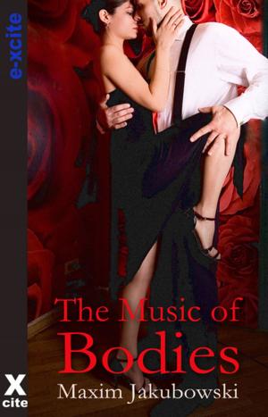 Cover of the book The Music of Bodies by Kay Jaybee, Elizabeth Cage, Lynn Lake, Izzy French, Jenna Bright, Maxine Marsh, Penelope Friday, Brian M. Powell, J R Roberts, Kate Dominic, Bel Anderson, Elise Hepner, Maggie Morton, Heidi Champa, Giselle Renarde, Bella Marks, Jodie Johnson-Smith, Ms Peach, Sommer Marsden, Elizabeth Coldwell
