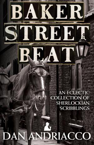 Cover of Baker Street Beat An Eclectic Collection Of Sherlockian Scribblings - Sherlock Holmes Plays Essays and Articles