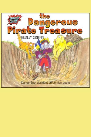 Cover of the book The Dangerous Pirate Treasure by Carl Baldwin