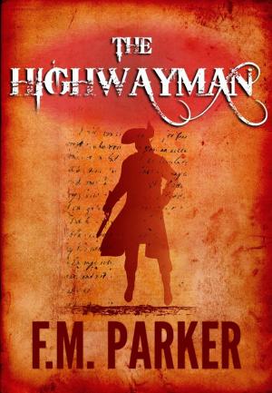 bigCover of the book The Highwayman: by 