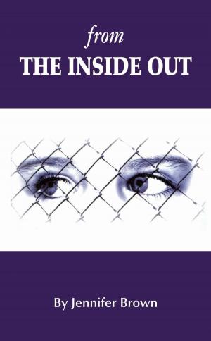 Book cover of From the Inside Out