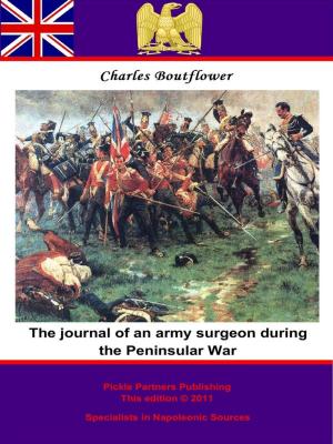 Cover of the book The Journal of an Army Surgeon during the Peninsular War by Major George Simmons