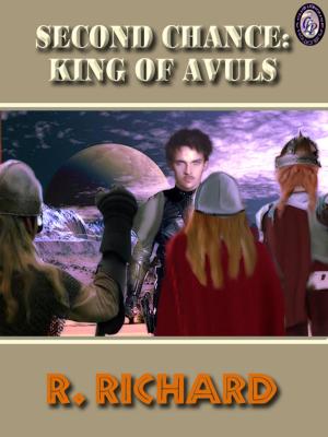 Cover of the book Second Chance King of Avuls by ELLEN FARRELL