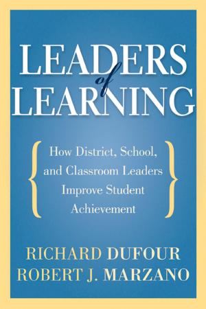Book cover of Leaders of Learning: How District, School, and Classroom Leaders Improve Student Achievement
