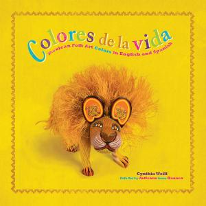Cover of the book Colores de la Vida by Shirley Reva Vernick