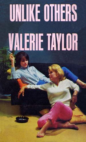 Cover of the book Unlike Others by Valerie Taylor