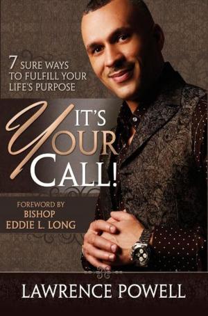 Cover of the book It's Your Call by Napoleon Hill