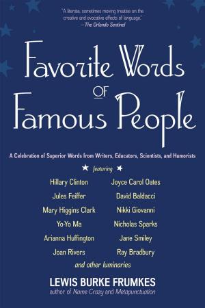 Cover of the book Favorite Words of Famous People by Kenan Heise