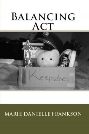 Cover of the book Balancing Act by Anonymous, Jessica Knauss