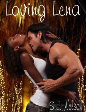 Cover of the book Loving Lena by Anita Mooring