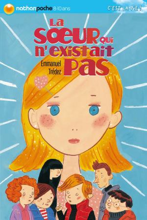 Cover of the book La soeur qui n'existait pas by Robin Benway