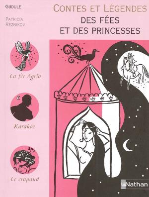 Book cover of Contes et Légendes des Fées et des Princesses