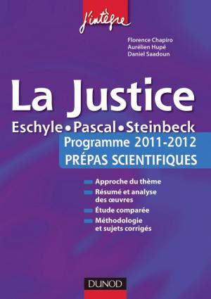 Cover of the book La justice by Bruno Garnier, Jean-Louis Auduc, Bruno Pronzato