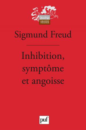 Cover of the book Inhibition, symptôme et angoisse by Élie Halévy