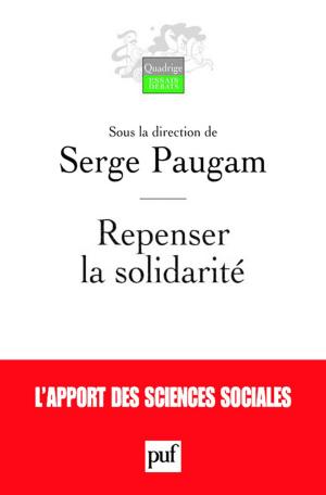 Cover of the book Repenser la solidarité by Gérald Bronner