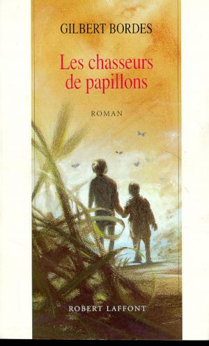 Cover of the book Les chasseurs de papillons by Guillaume PRÉVOST