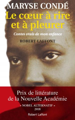 Book cover of Le cœur à rire et à pleurer