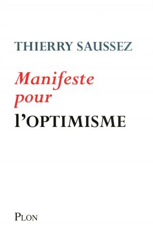 Cover of the book Manifeste pour l'optimisme by Dominique de MONTVALON, Claude ALLEGRE