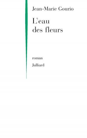 Cover of the book L'Eau des fleurs by Janine FONTAINE